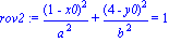 rov2 := (1-x0)^2/a^2+(4-y0)^2/b^2 = 1